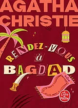 Broschiert Rendez-vous à Bagdad von Agatha Christie