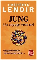 Kartonierter Einband Jung, un voyage vers soi von Frédéric Lenoir