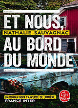 Broché Et nous, au bord du monde de Nathalie Sauvagnac