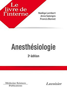 Broché Anesthésiologie de SALENGRO Anne, BONNET Francis LEMBERT Nadège