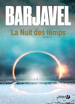 Broché La nuit des temps de René Barjavel