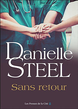 Couverture cartonnée Sans retour de Danielle Steel