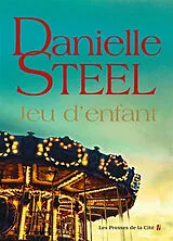 Kartonierter Einband Jeu d'enfant von Danielle Steel