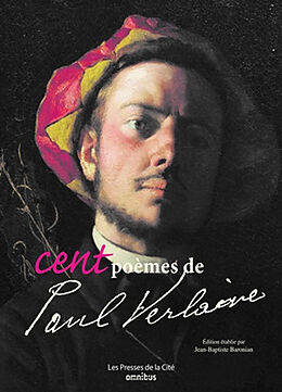 Broché Cent poèmes de Paul Verlaine de Paul Verlaine