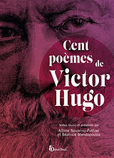 Broché Cent poèmes de Victor Hugo de Victor Hugo