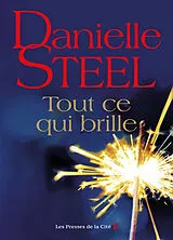 Broschiert Tout ce qui brille von Danielle Steel