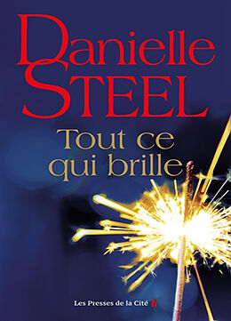 Broché Tout ce qui brille de Danielle Steel