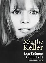 Broschiert Les scènes de ma vie von Marthe Keller