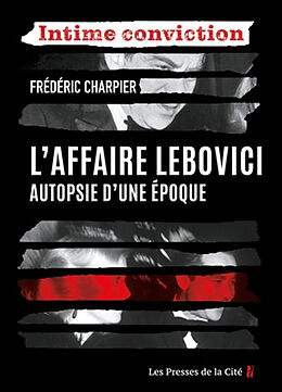 Broché L'affaire Lebovici : autopsie d'une époque de Frédéric Charpier