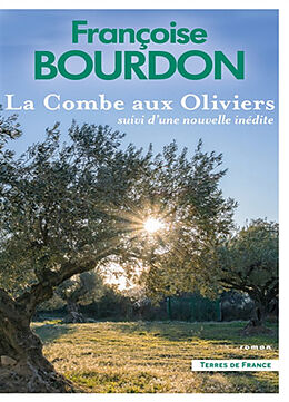 Broché La Combe aux oliviers de Françoise Bourdon