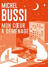 Broschiert Mon coeur a déménagé : le destin de Folette von Michel Bussi