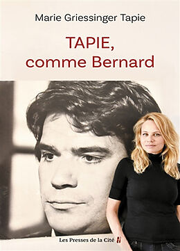 Broschiert Tapie, comme Bernard von Marie Griessinger Tapie