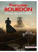 Broschiert Fleur de charbon von Françoise Bourdon