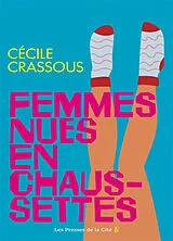 Broschiert Femmes nues en chaussettes von Cecile Crassous