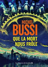 Kartonierter Einband Que la mort nous frôle von Michel Bussi