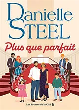 Broschiert Plus que parfait von Danielle Steel