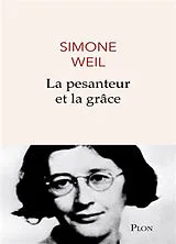 Broschiert La pesanteur et la grâce von Simone Weil