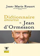Broschiert Dictionnaire amoureux de Jean d'Ormesson von Jean-Marie Rouart