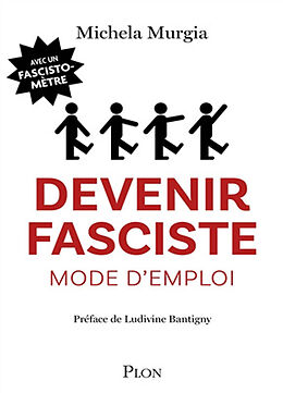 Broché Devenir fasciste, mode d'emploi de Michela Murgia