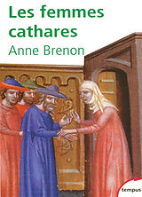 Broché Les femmes cathares de Anne Brenon