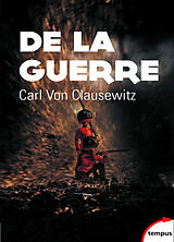 Broschiert De la guerre von Carl von Clausewitz