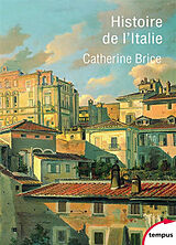 Broché Histoire de l'Italie de Catherine Brice