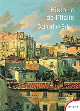 Broché Histoire de l'Italie de Catherine Brice