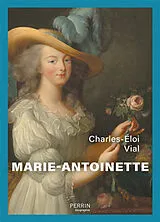 Broschiert Marie-Antoinette von Charles-Eloi Vial