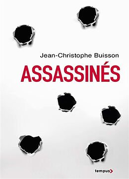 Broché Assassinés de Jean-Christophe Buisson