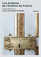 Broschiert Les énigmes de l'histoire von Jean-Christian Petitfils