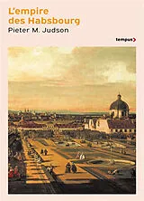 Broschiert L'empire des Habsbourg : une histoire inédite von Pieter M. Judson