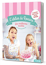 Broschiert L'atelier de Roxane : ses meilleures recettes von Roxane Piana