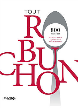 Broché Tout Robuchon de Joël Robuchon