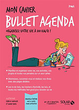 Broché Mon cahier Bullet agenda : organisez votre vie à 100 km/h ! de Powa