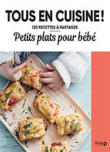 Broché Petits plats pour bébés de 