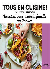 Broché Recettes pour toute la famille au Cookeo de 