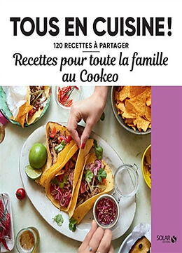 Broché Recettes pour toute la famille au Cookeo de 