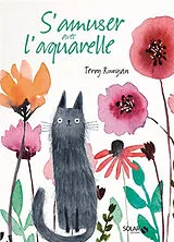 Broschiert S'amuser avec l'aquarelle von Terry Runyan