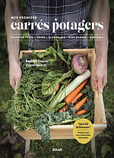 Broché Mes premiers carrés potagers : récolter toute l'année, économiser, bien manger, partager : spécial débutants ! premie... de Raphaël Duquoc