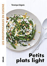 Broché Petits plats light de Véronique Liégois