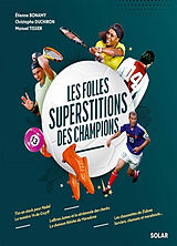 Broschiert On y croit ! : les folles superstitions des champions von Duchiron Christophe