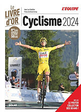 Broché Cyclisme 2024 : le livre d'or de Jean-Luc Gatellier