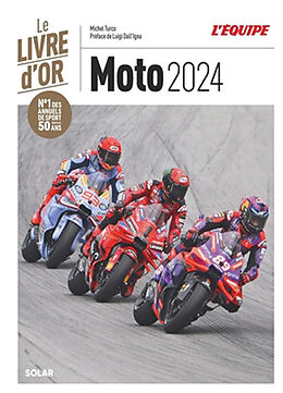 Broché Moto 2024 : le livre d'or de Turco Michel