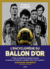 Broschiert L'encyclopédie du ballon d'or von Gerard; Messi, Lionel Ejnes