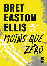 Broché Moins que zéro de Bret Easton Ellis