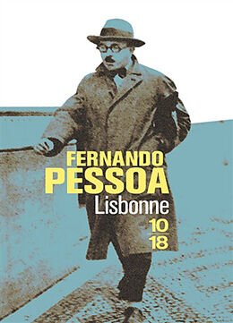 Broché Lisbonne de Fernando Pessoa