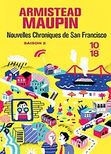 Broschiert Chroniques de San Francisco. Vol. 2. Nouvelles chroniques de San Francisco von Armistead Maupin