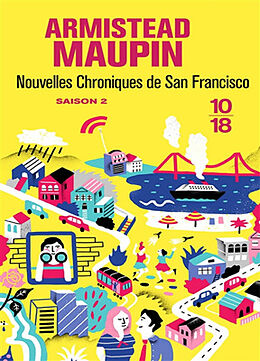 Broché Chroniques de San Francisco. Vol. 2. Nouvelles chroniques de San Francisco de Armistead Maupin