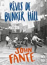 Broschiert Rêves de Bunker Hill von John Fante