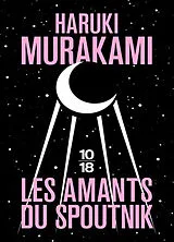 Broschiert Les amants du Spoutnik von Haruki Murakami
